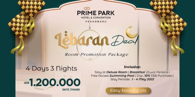 Prime Park Hotel Pekanbaru Hadirkan Promo “Lebaran Deal”